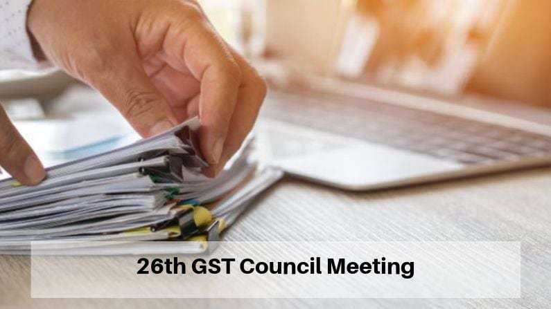 26th GST Council Meeting