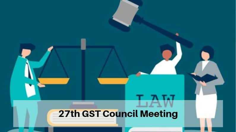27th GST Council Meeting