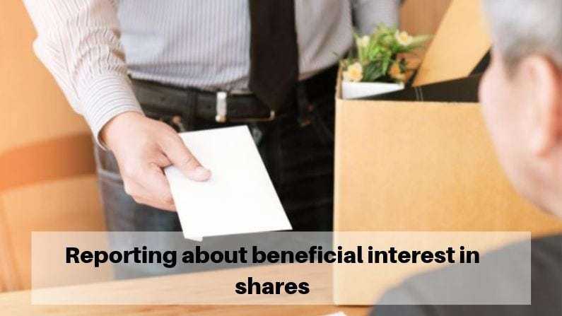 Reporting about beneficial interest in shares