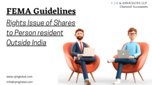 Rights Issue of Shares to Person resident Outside India| FEMA Guidelines