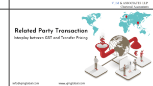 Related Party Transaction | Interplay between GST and Transfer Pricing