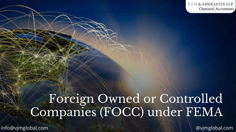Foreign Owned or Controlled Companies (FOCC) under FEMA