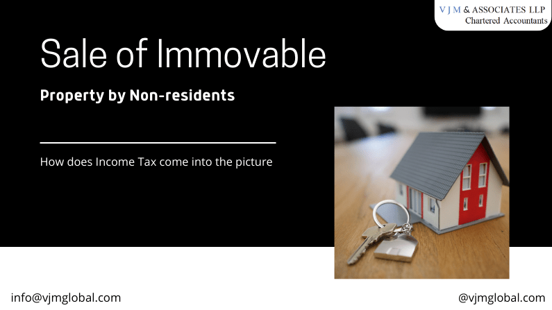 Sale of Immovable Property by Non-residents | How does Income Tax come into the picture