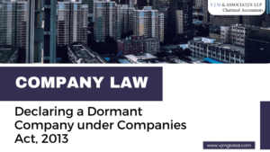 Declaring a Dormant Company under Companies Act, 2013