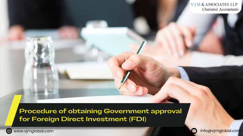 Procedure of obtaining Government approval for Foreign Direct Investment (FDI)