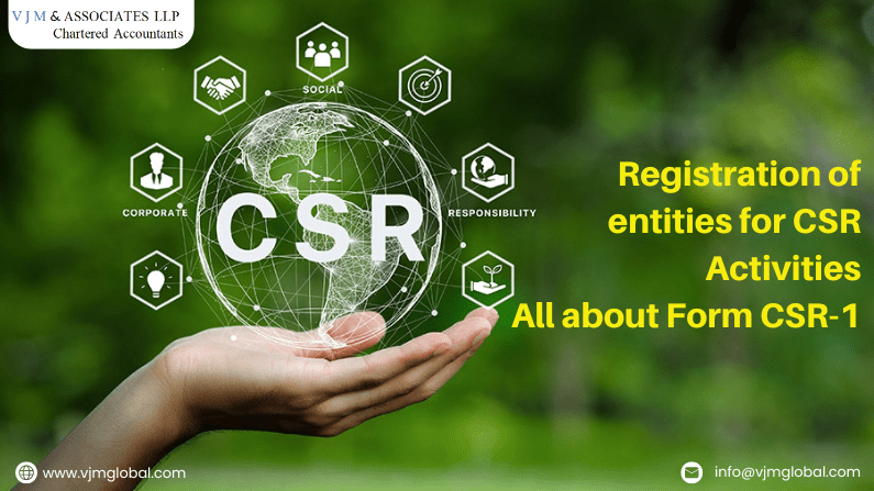 Registration of entities for CSR Activities| All about Form CSR-1