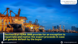 Section 8 of FEMA 1999 provide for an exception to repatriate and realise the export proceeds in case of genuine default by the buyer