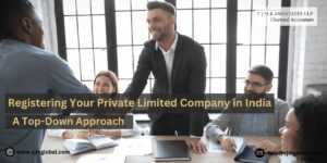 Registering Private Limited Company in India