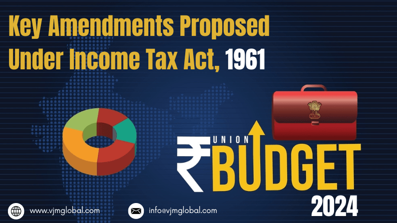 Union Budget, 2024 | Key amendments