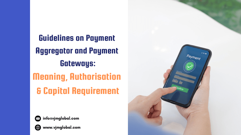 Guidelines on Payment Aggregator and Payment Gateways