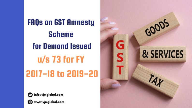 FAQs on GST Amnesty Scheme for Demand