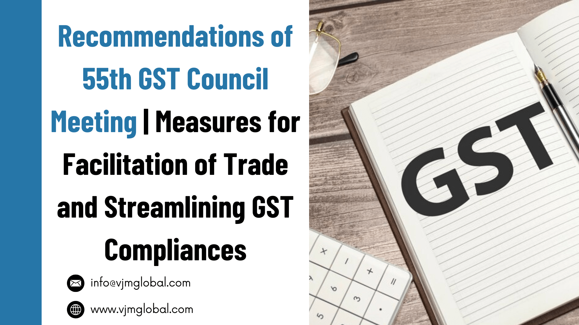 Measures for Facilitation of Trade and Streamlining GST Compliances