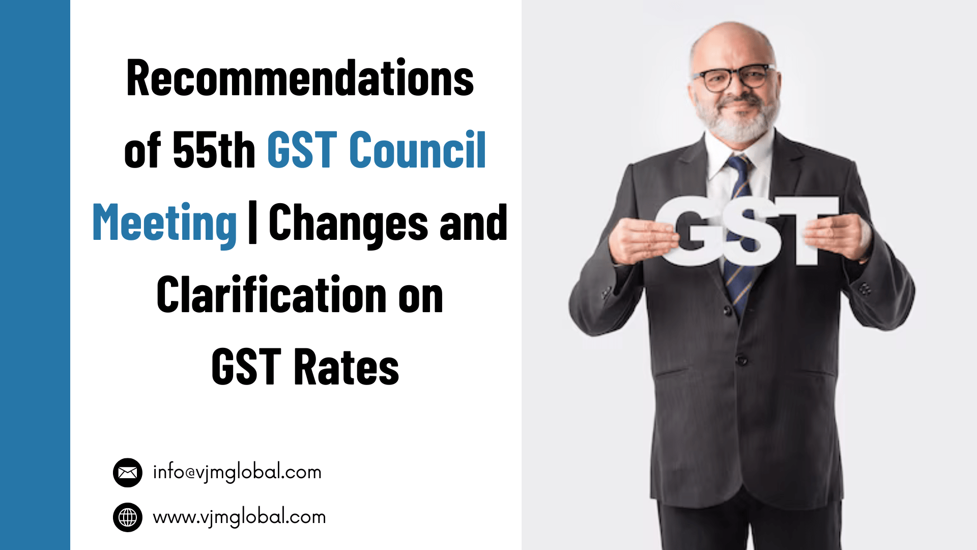 Recommendations of 55th GST Council Meeting