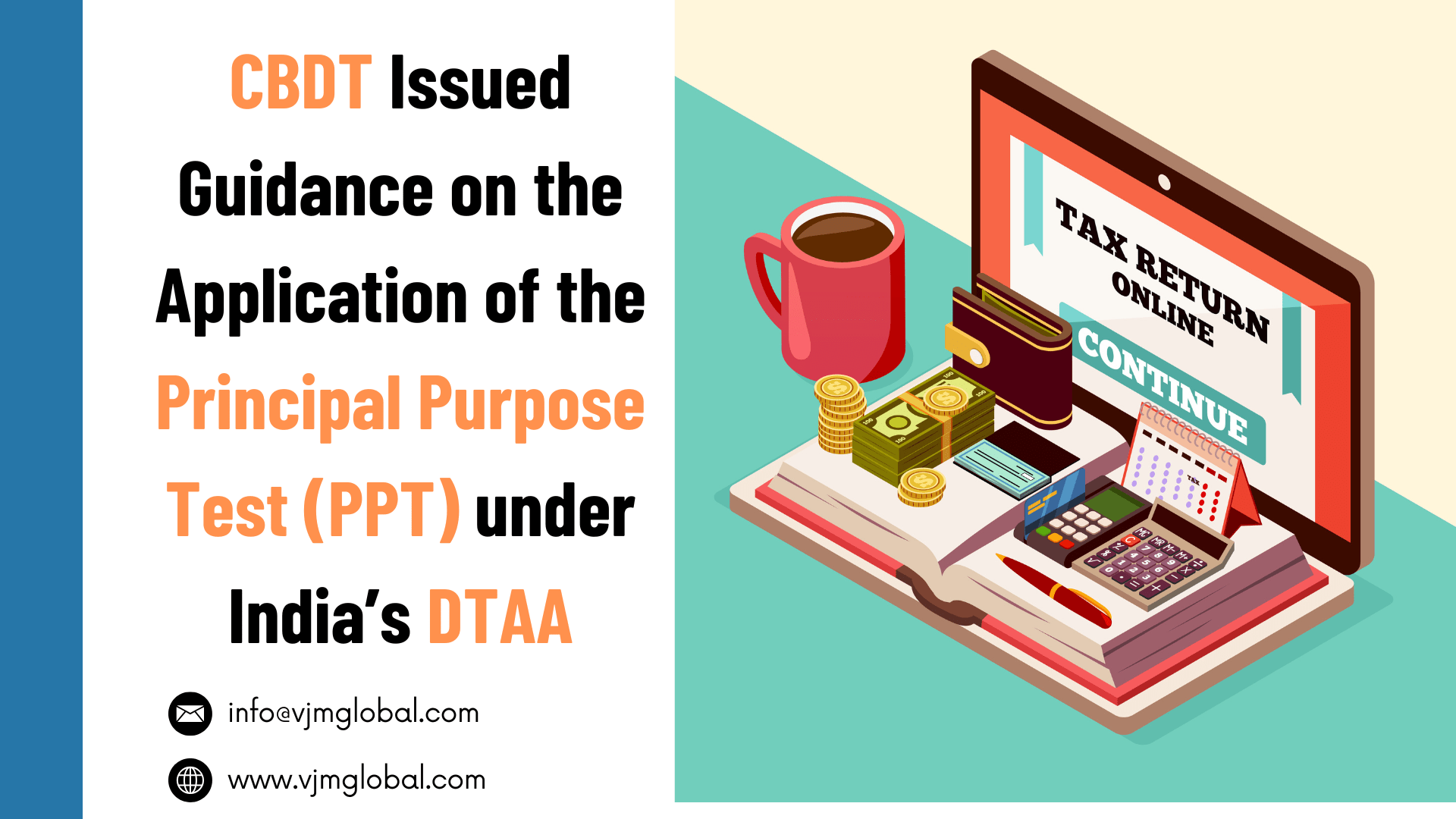 CBDT Issued Guidance on the Application of the Principal Purpose Test (PPT) under India’s DTAA