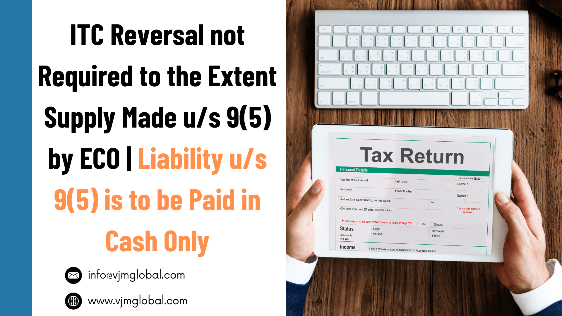 ITC Reversal not required to the extent supply made u/s 9(5) by ECO| Liability u/s 9(5) is to be paid in cash only