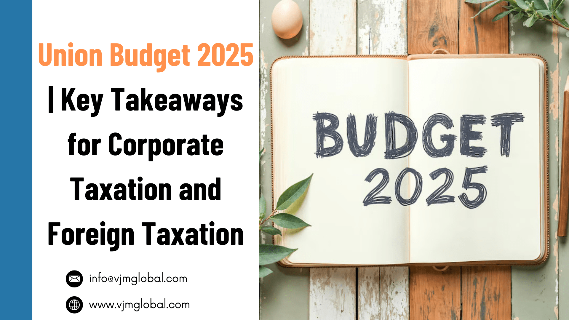 Union Budget 2025 | Key Takeaways for Corporate Taxation and Foreign Taxation