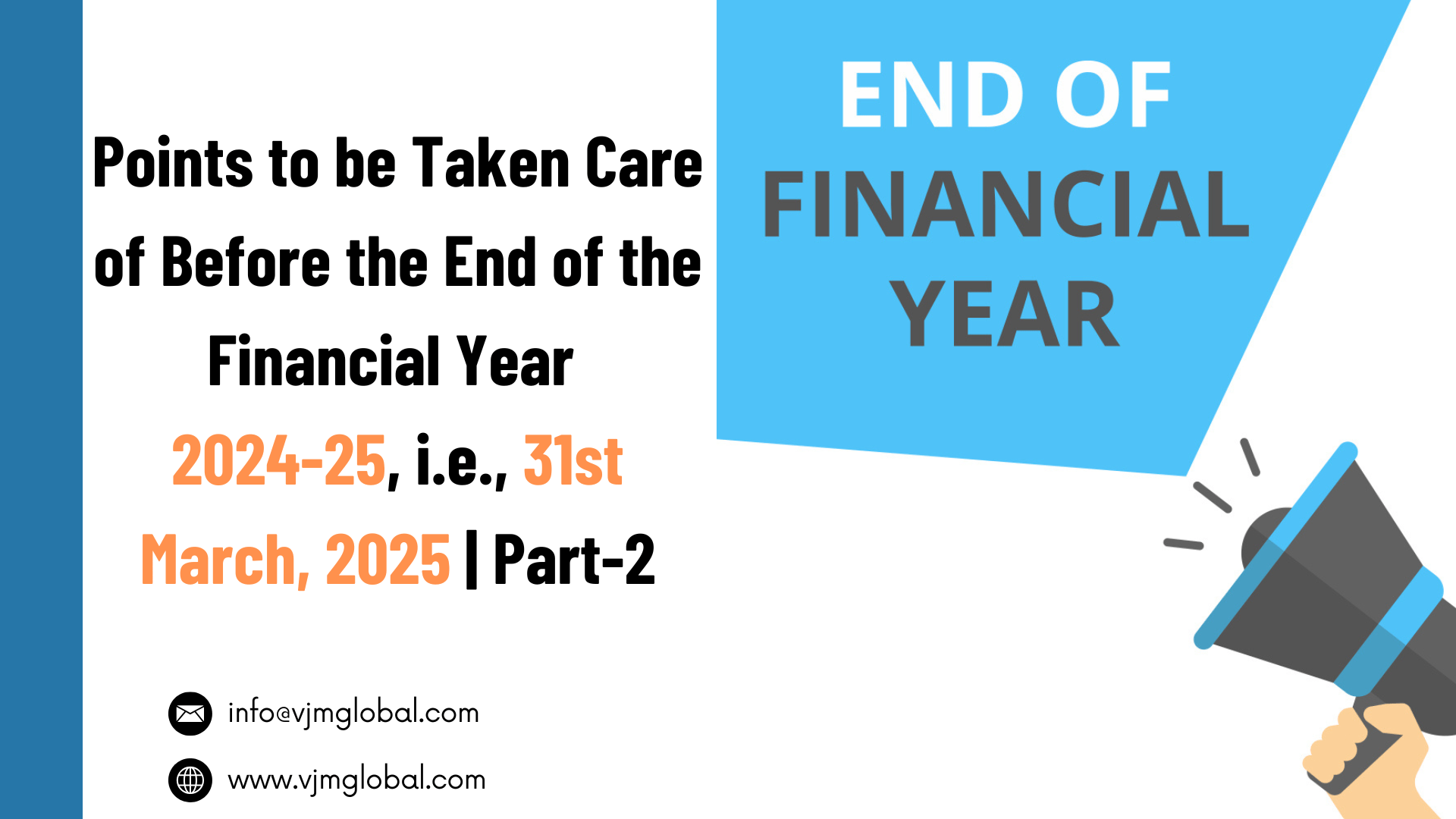 Points to be taken care of before end of Financial Year 2024-25, i.e., 31st March, 2025| Part-2