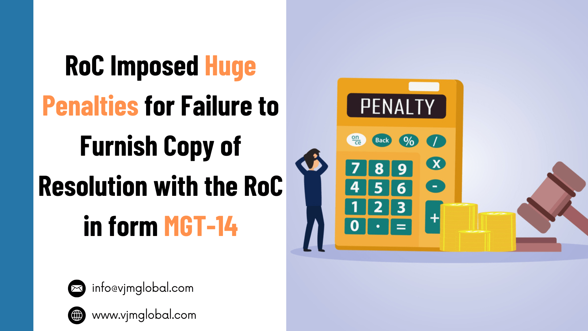 RoC Imposed Huge Penalties for Failure to Furnish Copy of Resolution with the RoC in form MGT-14