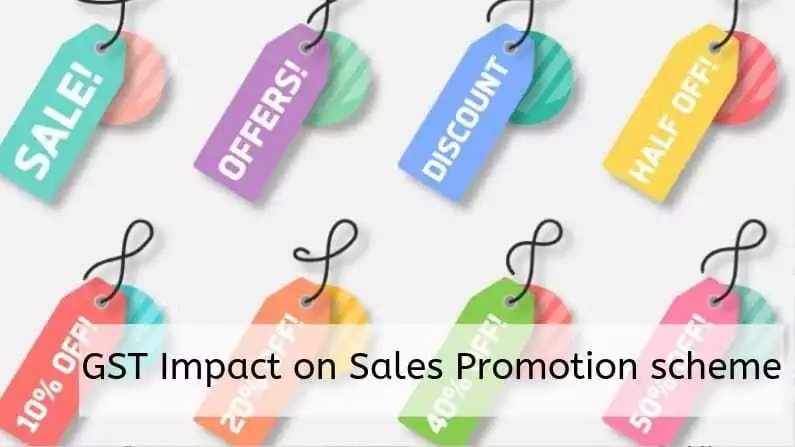 GST Impact on Sales Promotion scheme