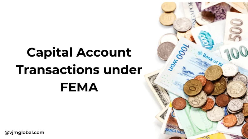 Capital Account Transactions under FEMA