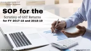 SOP for the Scrutiny of GST Returns for FY 2017-18 and 2018-19