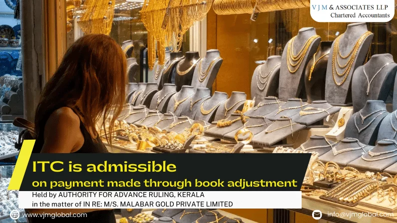ITC is admissible on payment made through book adjustment 